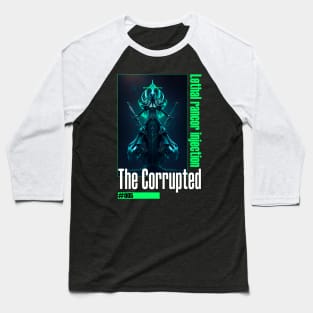 The Corrupted #005 Baseball T-Shirt